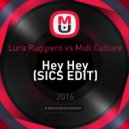 Lura Ruggiero vs Midi Culture - Hey Hey