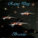 Brando - Rainy Day