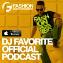 DJ Favorite - Worldwide Official Podcast #150
