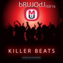 bRUJOdJ - Killer Beats