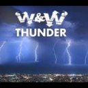 W&W - THUNDER