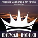 Augusto Gagliardi, Mr. Fowks - Summer Vibes