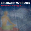 Baltazar Vorador - To Exceed The Limits (Original Mix)
