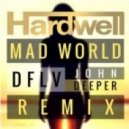 Hardwell feat. Jake Reese - Mad World