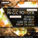 MISS MANTS, Pio Beat - Magic Powder