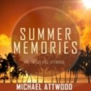Michael Attwood - Summer Memories