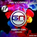 Riky Lopez, Morena Maya - Insert Coin