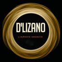 D'Lizano - Lizano's Groove