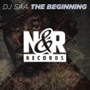 DJ Saa - The Beginning