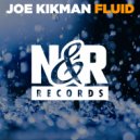 Joe Kikman - Fluid