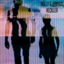 Holly & Hounds - Heckler (Original mix)