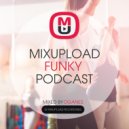 Oganes - Mixupload Funky Podcast #008