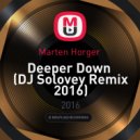 Marten Horger - Deeper Down