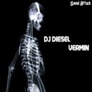 DJ DIESEL (Sound Attack) - Vermin