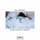 RL Grime - Because of U