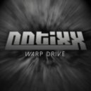 Notixx - Warp Drive (Original mix)
