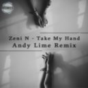 Zeni N - Take My Hand