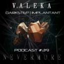 VALEKA - Nevermore ()