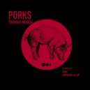 THOMAS MINASI, BOHN - PORKS (BOHN Remix)