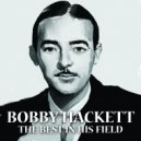 Bobby Hackett - I Don't Stand A Ghost Of A Chance With You