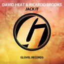 David Heat & Ricardo Brooks - Jack It (Original Mix)