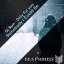 DjRun - Only Or You