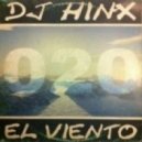 DJ Hinx - El Viendo