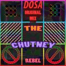 The Chutney Rebel - DOSA