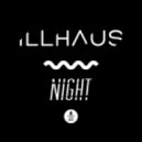 Illhaus - Never Enough