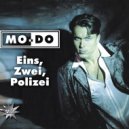 Mo Do - Eins Zwei Polizei