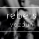 Rebets - Vozduh