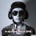 DJ Paul - In da Deep March 2016