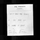 Dr. Fresch - Make It Drop