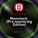 Dj Alexey PRQ - Movement