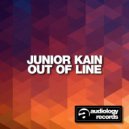 Junior Kain - Out Of Line