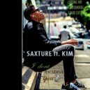 Saxture, Kim - I Dont Deserve You (feat. Kim)