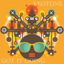 Leotone - Got It Going