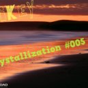 MiKey - Crystallization #005
