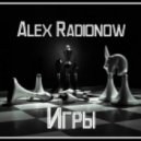 Alex Radionow - Игры