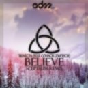 Trivecta - Believe (feat. Connor Zwetsch) (Sceptrum Remix)