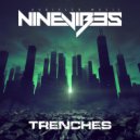 Ninevibes - Trenches