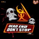 2Toxic - Don\'t Stop (Original Mix)