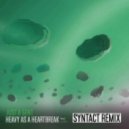 Just a Gent - Heavy as a Heartbreak Ft. LANKS (Syntact Remix)