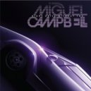Miguel Campbell feat. Benjamin Diamond - Gold Rush