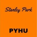 Stanley Park - PYHU (Original mix)
