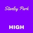 Stanley Park - High (Original Mix)