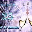 Dj Dagaz - Flight to dreams 25