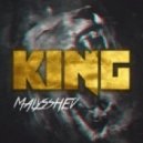 Malysshev - King