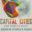 Capital Cities - One Minute More