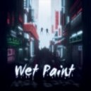 Wet Paint - Setting The Stage (Original mix)